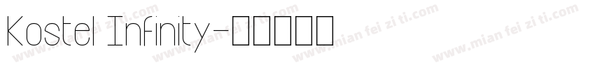 Kostel Infinity字体转换